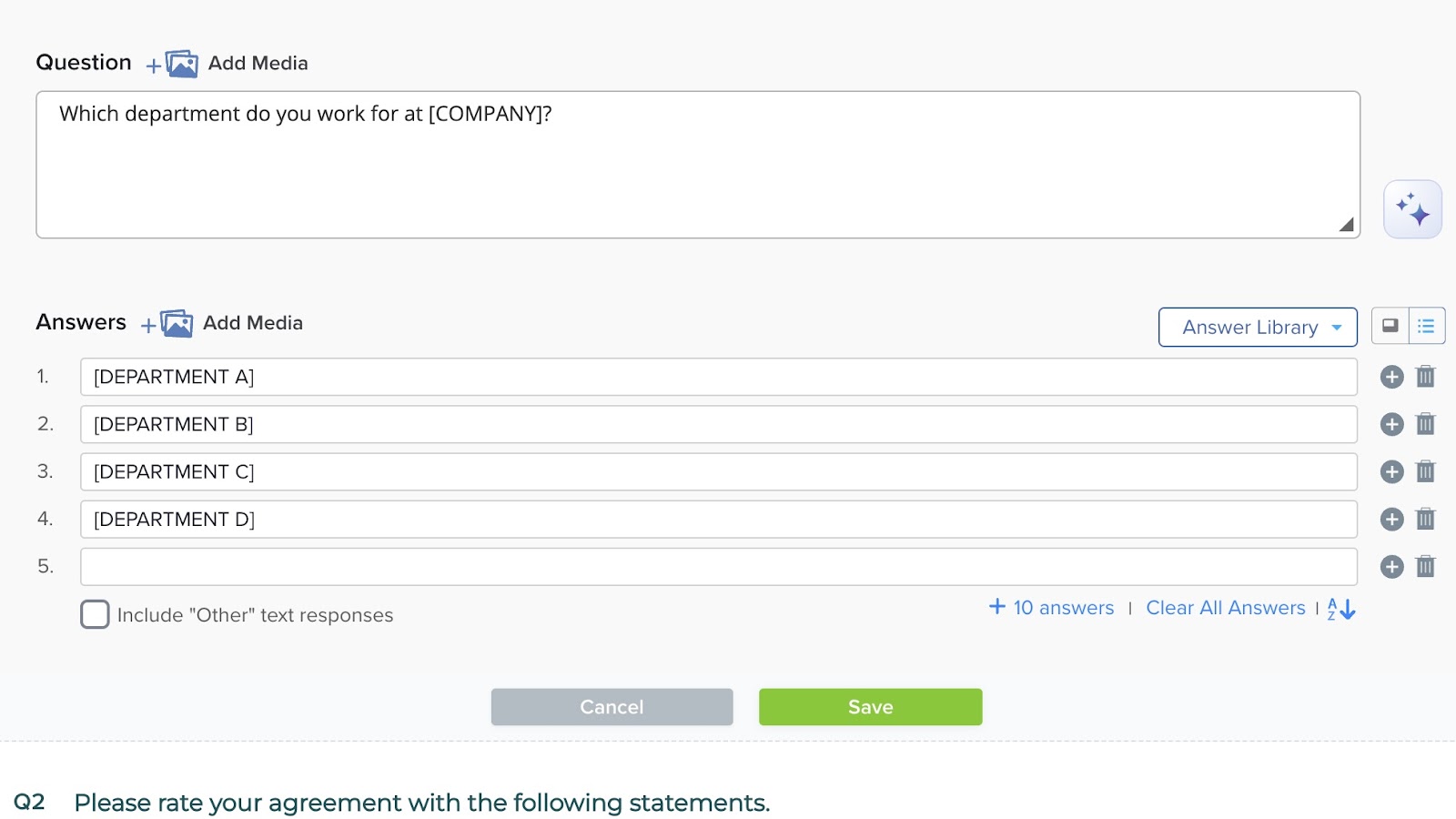 A screenshot of a form question asking, "Which department do you work for at [COMPANY]?" with multiple-choice answer fields