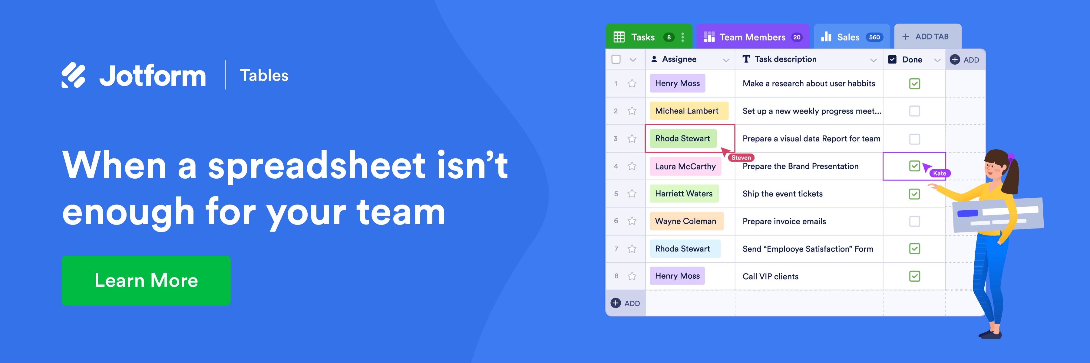 When a spreadsheet isn`t enough for your team