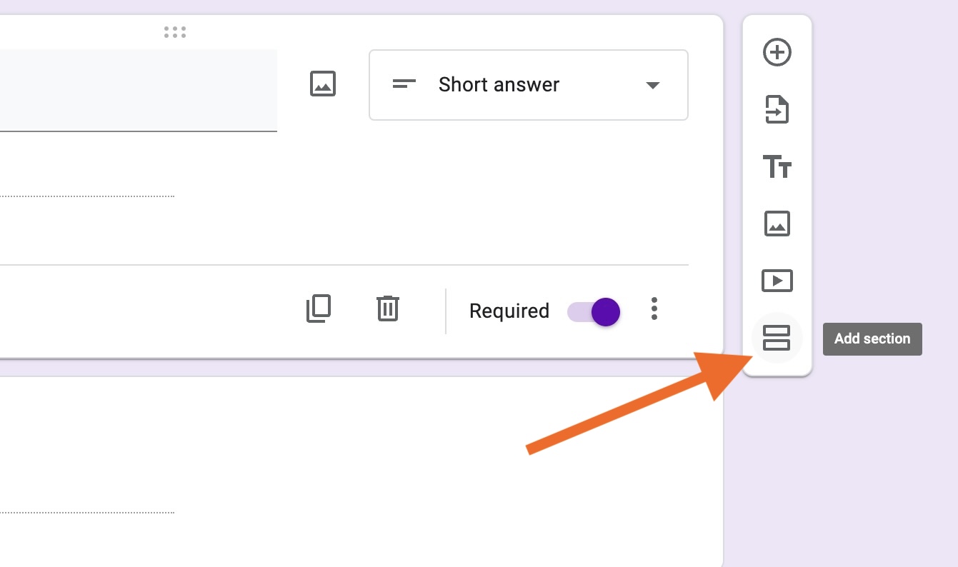 Screenshot of the Google Forms builder, with an arrow pointing at the Add section option to the right of the question