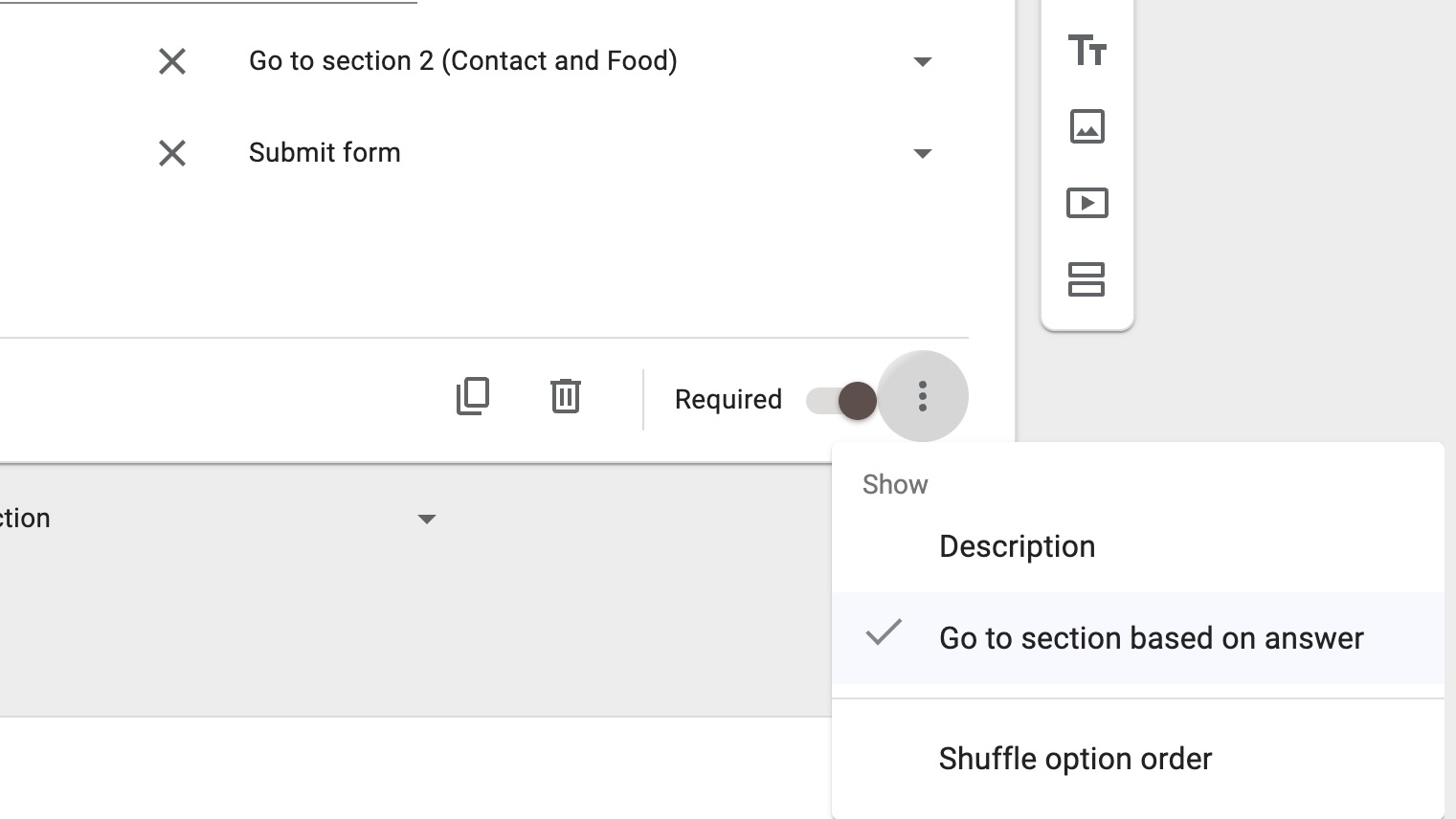 Screenshot of Google Forms builder with menu open to show "Go to section based on answer