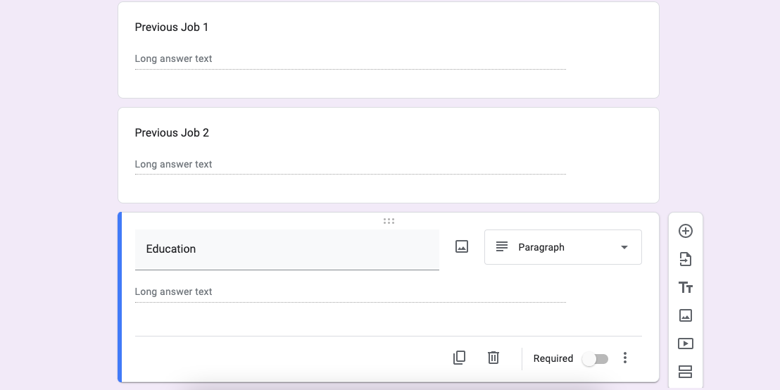 Lamaran kerja kustom Google Forms dengan pertanyaan tentang pengalaman kerja dan pendidikan sebelumnya