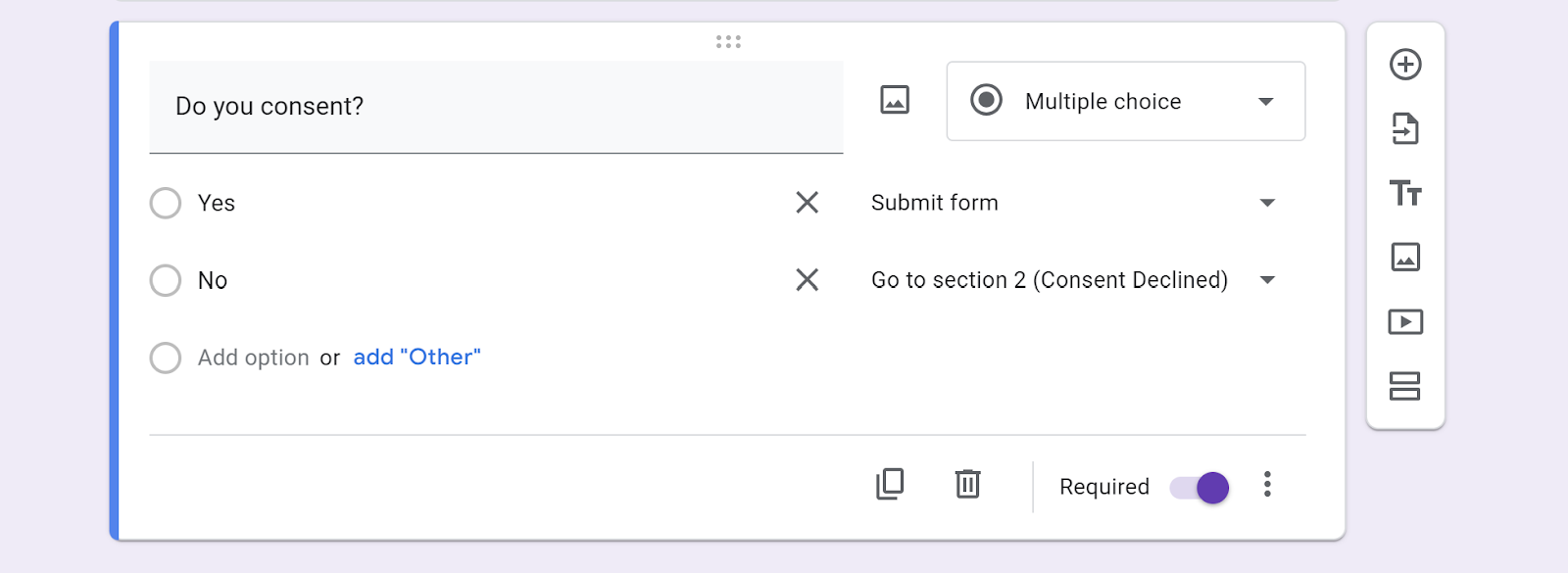Tangkapan layar pertanyaan Google Forms dengan tanggapan “ya” yang mengarahkan ke halaman submit form dan tanggapan “tidak” yang mengarahkan ke bagian “persetujuan ditolak”
