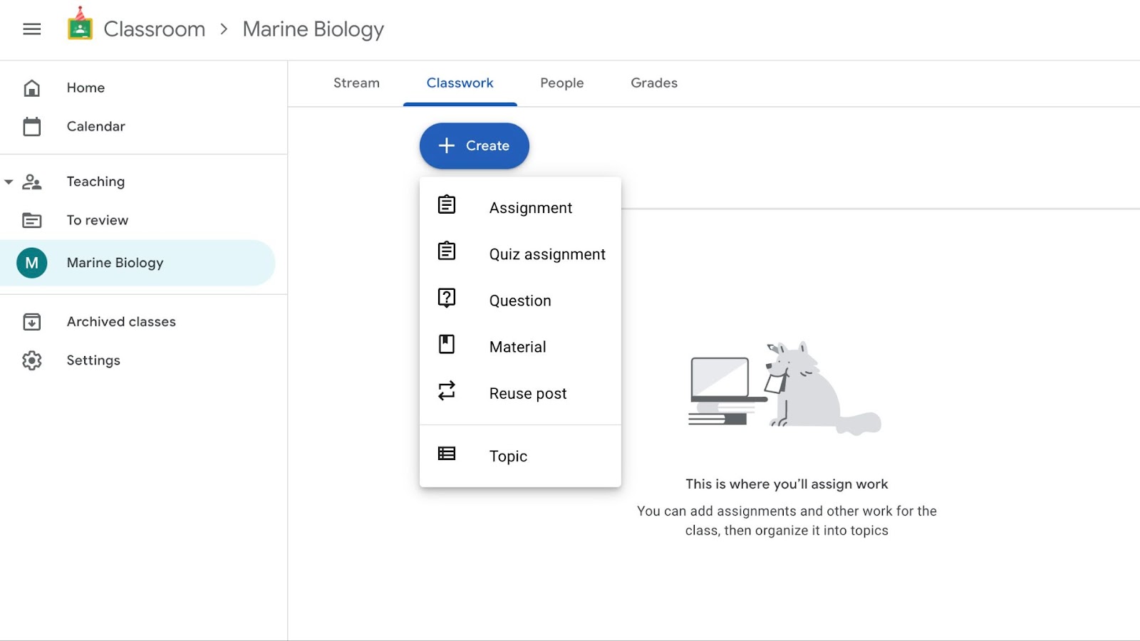 A screenshot of Google Classroom with the "Create" menu open