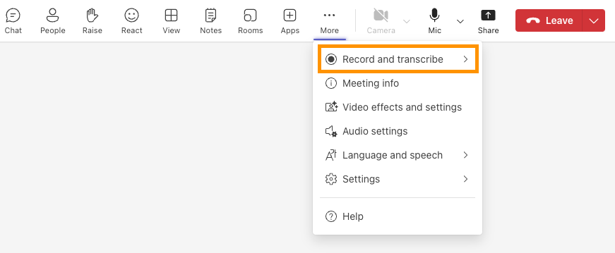 A screenshot of the Record and transcribe option highlighted in the meeting controls of a Microsoft Teams meeting