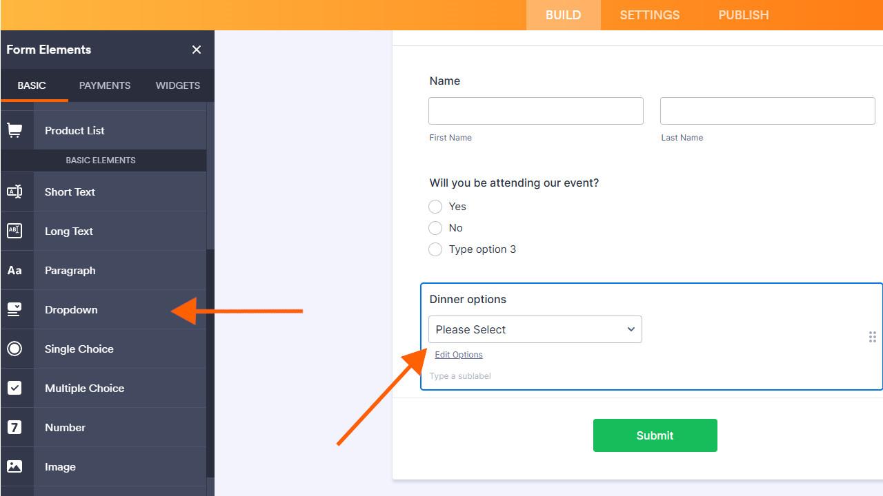 Arrows pointing to the Dropdown question on the menu, and another arrow pointing to the Dropdown options to customize in the form itself