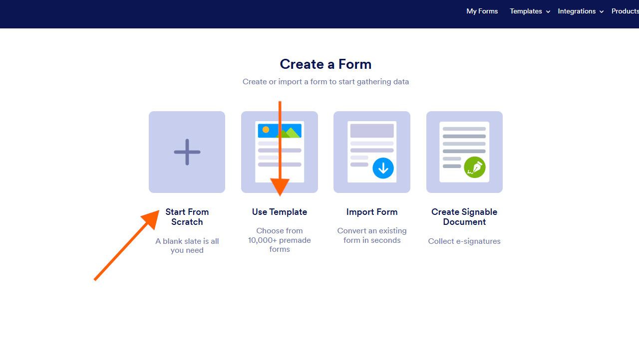 Screeenshot of the Jotform "Create a Form" page with arrows pointing to "Start from Scratch" and "Use Template"