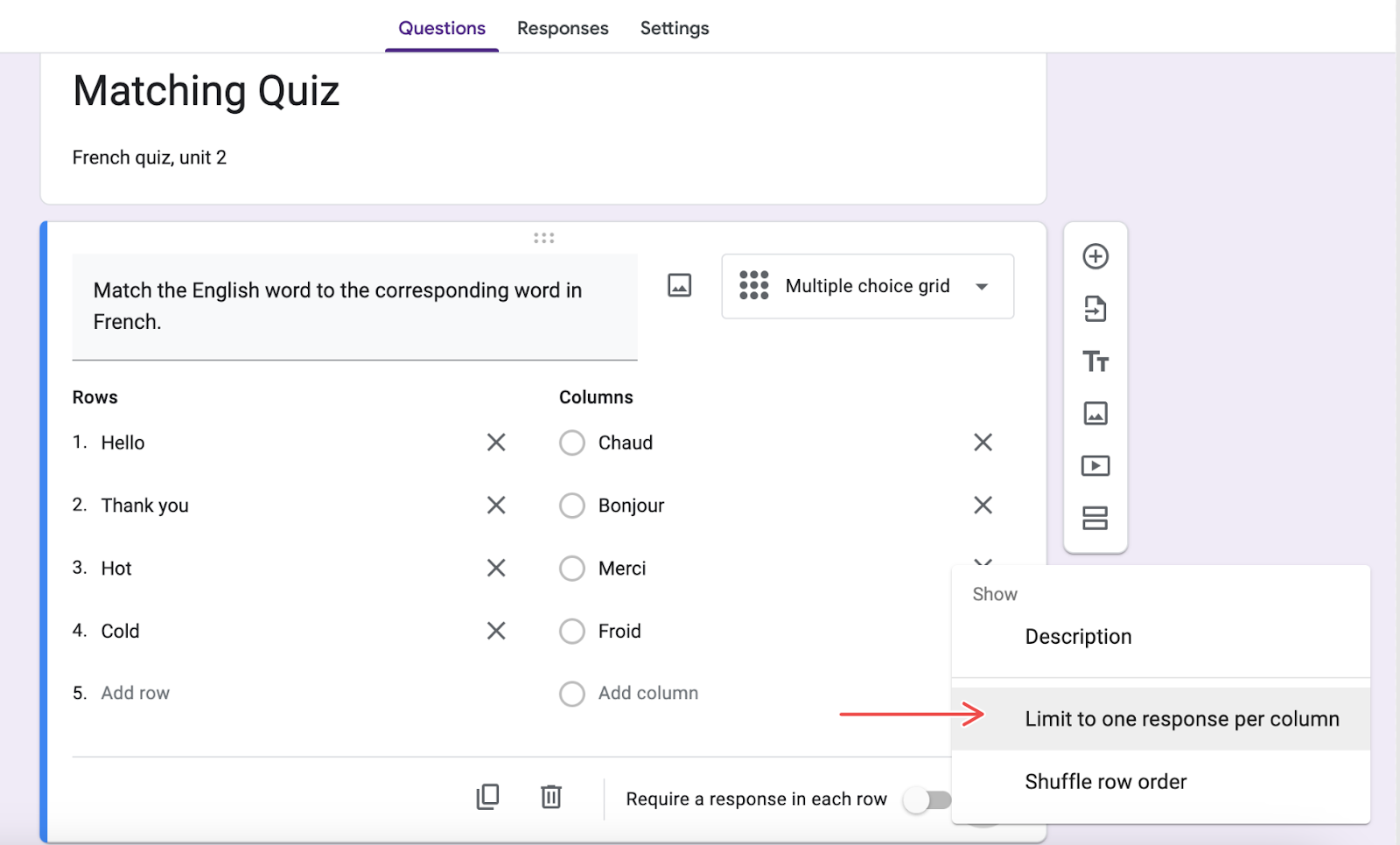 Screenshot of same Google Form with the questions and answers fully typed and a red arrow pointing to "Limit to one response per column"