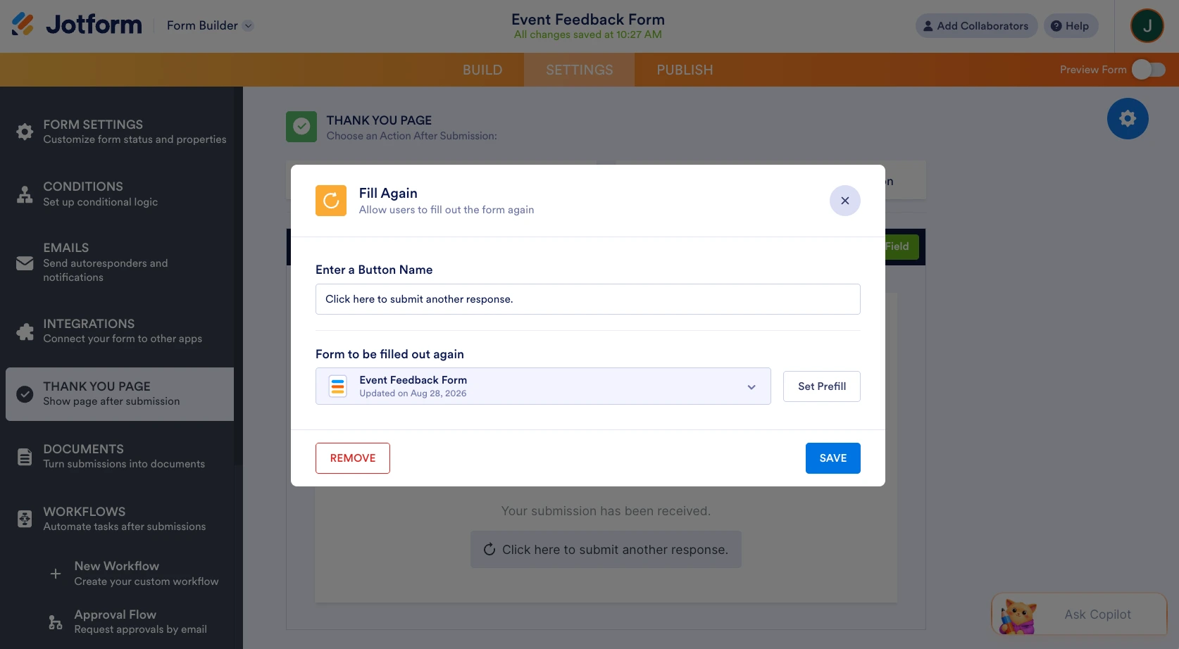 Jotform Form Builder interface showing the "Fill Again" popup 